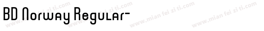 BD Norway Regular字体转换